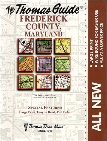 9781581741841: Thomas Guide Frederick County, Maryland