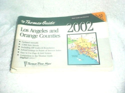 Beispielbild fr Thomas Guide 2002 Los Angeles and Orange Counties: Street Guide and Directory Now Including Zip Codes and Boundaries zum Verkauf von Books From California