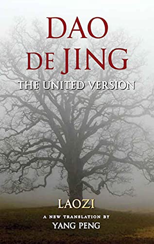 9781581771596: Dao De Jing: The United Version