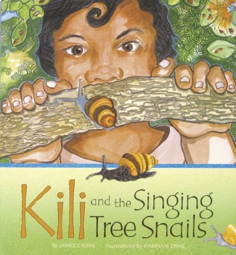 Stock image for Kili and the Singing Tree Snails for sale by Save With Sam