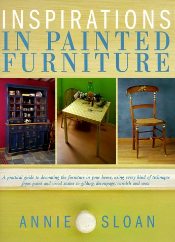 Beispielbild fr Inspirations in Painted Furniture zum Verkauf von SecondSale