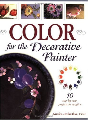 9781581800487: Color for the Decorative Painter