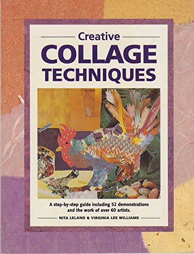 Imagen de archivo de Creative Collage Techniques a la venta por ZBK Books