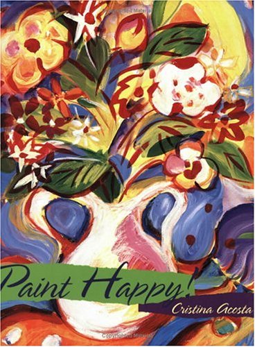 Beispielbild fr Paint Happy zum Verkauf von Books of the Smoky Mountains