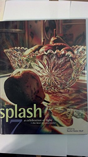 Stock image for Splash 7: A Celebration of Light for sale by HPB-Ruby