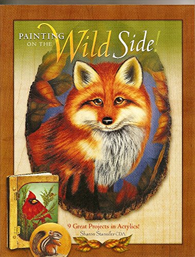 Beispielbild fr Painting on the Wild Side zum Verkauf von SecondSale