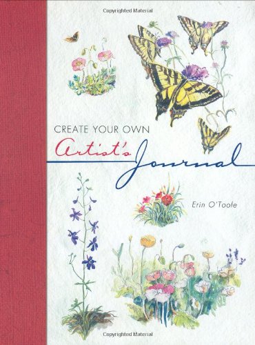 9781581801705: Create Your Own Artists Journal