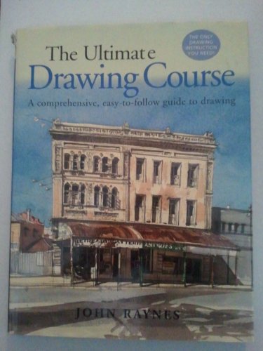 Imagen de archivo de The Ultimate Drawing Course: A Comprehensive, Easy-To-Follow Guide to Drawing a la venta por ThriftBooks-Dallas