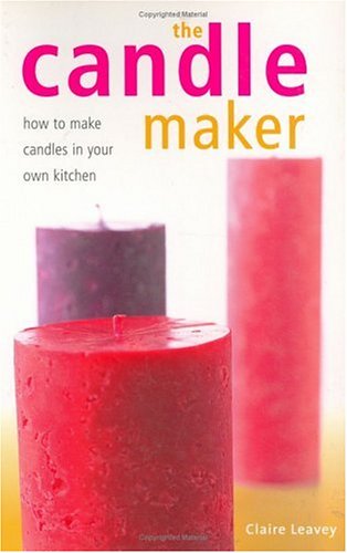 Beispielbild fr The Candle Maker: How to Make Candles in Your Own Kitchen zum Verkauf von Pomfret Street Books