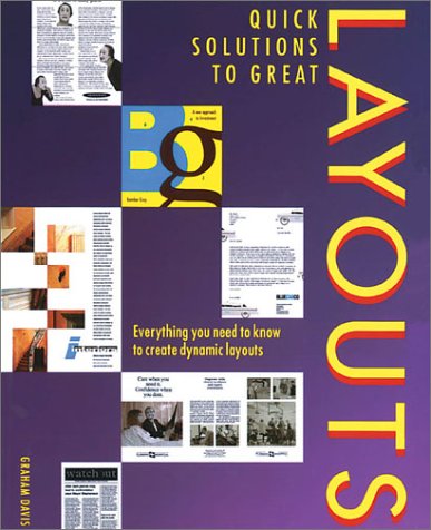 Imagen de archivo de Quick Solutions to Great Layouts a la venta por Wonder Book