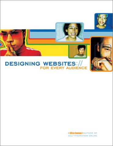 Imagen de archivo de Designing Websites for Every Audience a la venta por Wonder Book