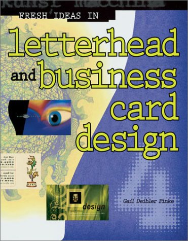 Stock image for Fresh Ideas in Letterhead and Busines Card Design 4 for sale by Ergodebooks