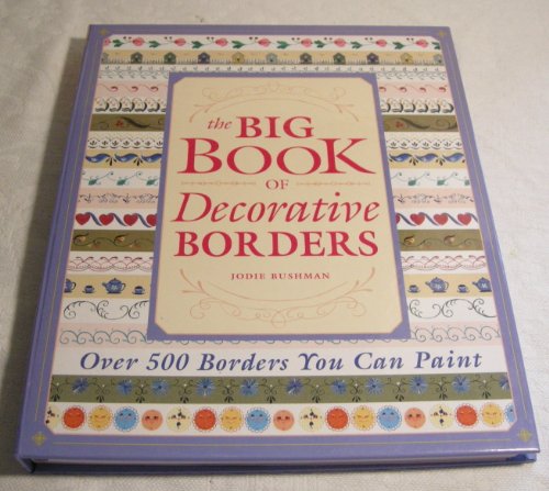 Imagen de archivo de The Big Book of Decorative Borders a la venta por SecondSale