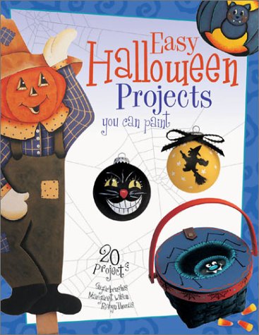 Beispielbild fr Easy Halloween Projects You Can Paint zum Verkauf von Better World Books