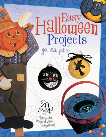 9781581803822: Easy Halloween Projects You Can Paint