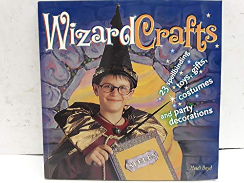 Beispielbild fr Wizard Crafts zum Verkauf von Wonder Book