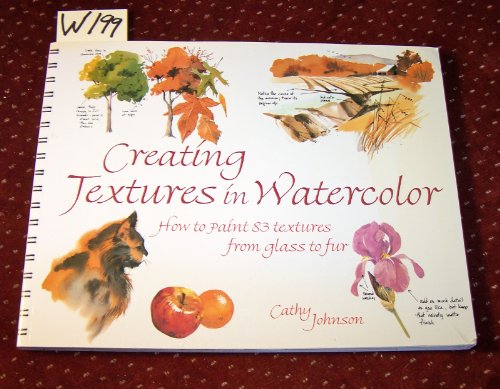 9781581804546: Creating Textures in Watercolor