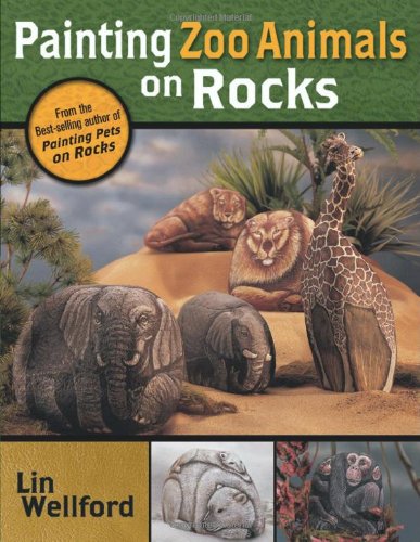 9781581804652: Painting Zoo Animals on Rocks