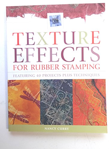 Texture Effects for Rubber Stamping