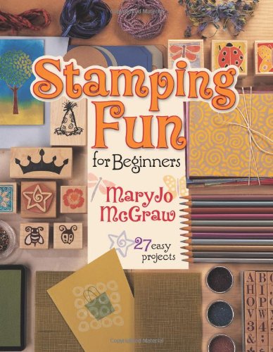 Stock image for Stamping Fun for Beginners for sale by Better World Books