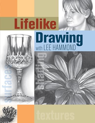 Beispielbild fr Lifelike Drawing with Lee Hammond zum Verkauf von Goodwill Books