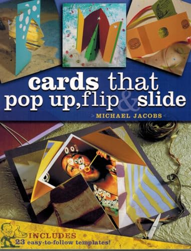 9781581805963: Cards that Pop Up, Flip & Slide