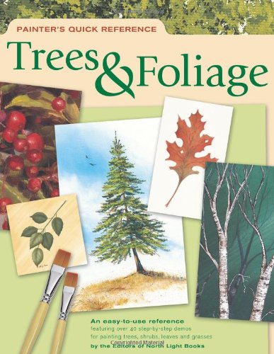 Stock image for Painter's Quick Reference: Trees Foliage for sale by Books of the Smoky Mountains