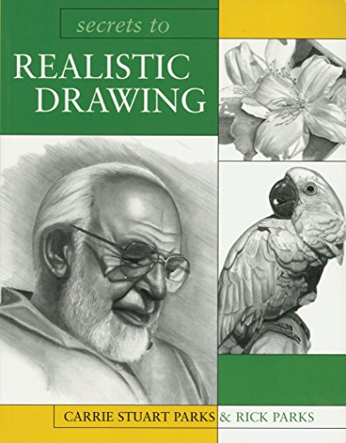 Stock image for Secrets to Realistic Drawing for sale by New Legacy Books