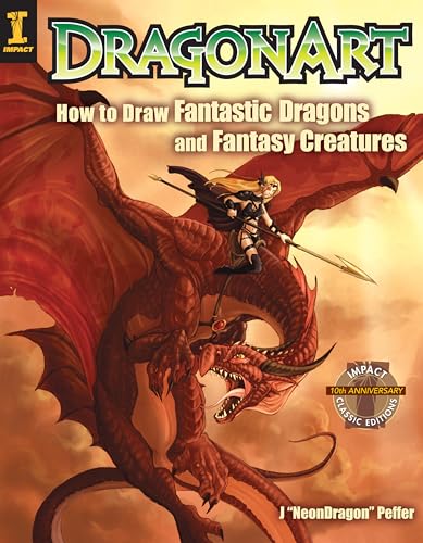 9781581806571: DragonArt: How to Draw Fantastic Dragons and Fantasy Creatures