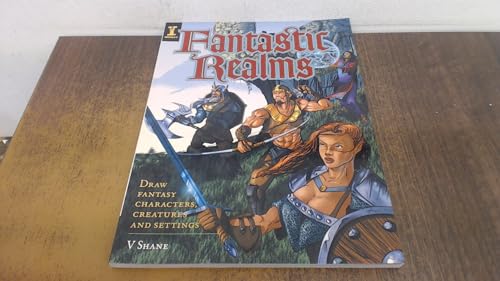 Beispielbild fr Fantastic Realms! : Draw Your Own Characters, Creatures and Settings zum Verkauf von Better World Books