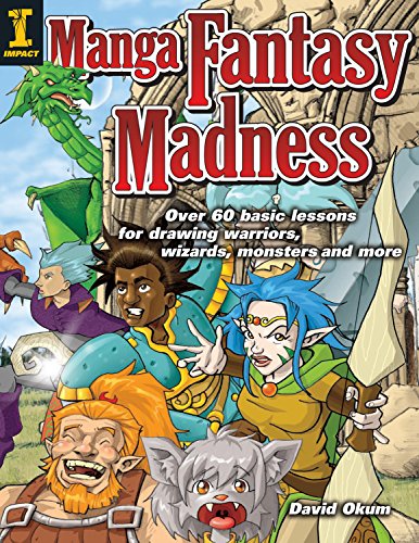 Imagen de archivo de Manga Fantasy Madness : Over 50 Basic Lessons for Drawing Warriors, Wizards, Monsters and More a la venta por Better World Books: West