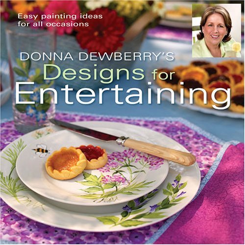 Beispielbild fr Donna Dewberry's Designs for Entertaining zum Verkauf von SecondSale