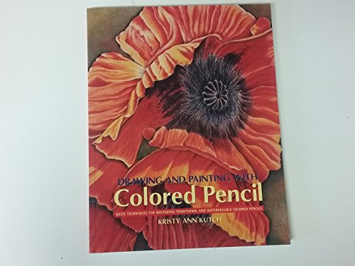 Imagen de archivo de Drawing and Painting with Colored Pencil a la venta por SecondSale