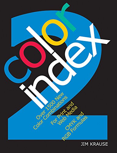 9781581809381: Color Index 2: Over 1500 New Color Combinations. For Print and Web Media. CMYK and RGB Formulas.