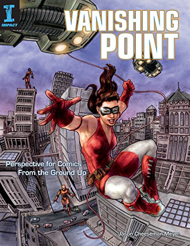 Beispielbild fr Vanishing Point : Perspective for Comics from the Ground Up zum Verkauf von Better World Books