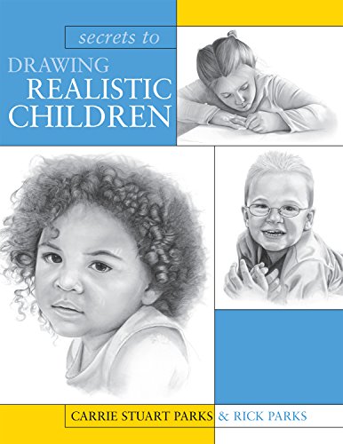 Stock image for Secrets To Drawing Realistic Children for sale by Jenson Books Inc