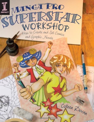 9781581809855: Manga Pro Superstar Workshop: How to Create and Sell Comics and Graphic Novels