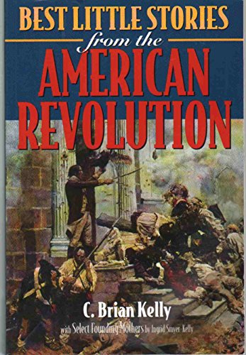 Stock image for Best Little Stories from the American Revolution for sale by Wonder Book