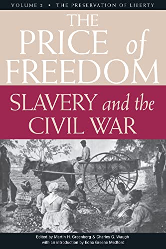 Imagen de archivo de The Price of Freedom: Slavery and the Civil War - Volume II a la venta por Ergodebooks