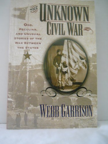 9781581821222: The Unknown Civil War