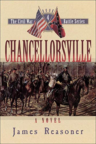 Stock image for Chancellorsville (The Civil War Battle Series, Book 4) for sale by Celt Books