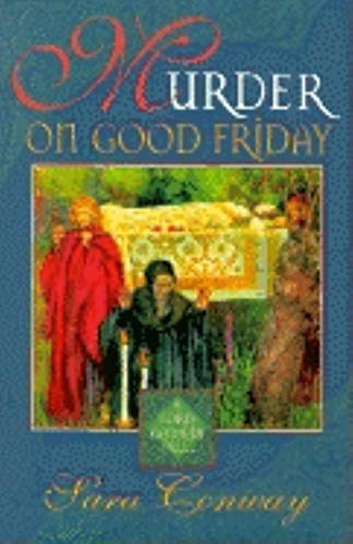 Murder on Good Friday (Lord Godwin Medieval Mysteries)