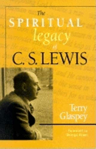 Beispielbild fr The Spiritual Legacy of C.S. Lewis zum Verkauf von Wonder Book