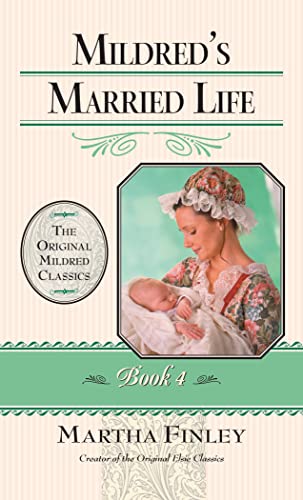 Mildred's Married Life (Paperback) - Martha Finley