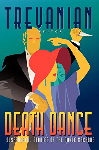 Beispielbild fr Death Dance: Suspenseful Stories of the Dance Macabre zum Verkauf von SecondSale