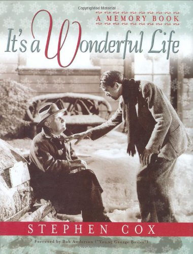 Beispielbild fr It's a Wonderful Life : A Memory Book zum Verkauf von Better World Books