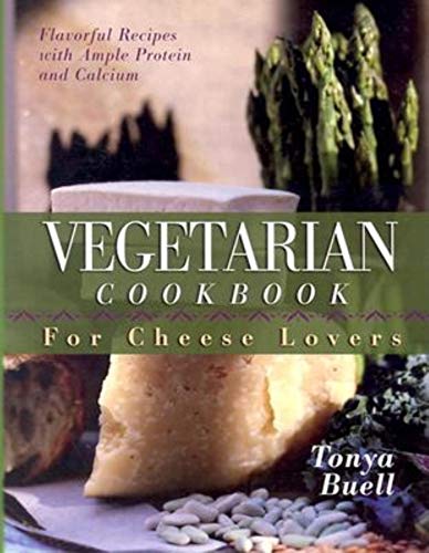 Stock image for Vegetarian Cookbook for Cheese Lovers for sale by HPB-Emerald