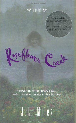 Stock image for Roseflower Creek for sale by ThriftBooks-Atlanta