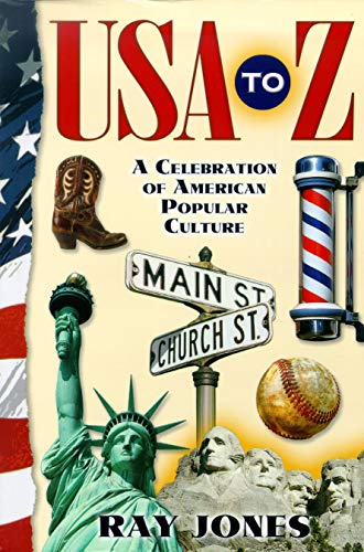 Beispielbild fr USA to Z : A Celebration of American Popular Culture zum Verkauf von Better World Books