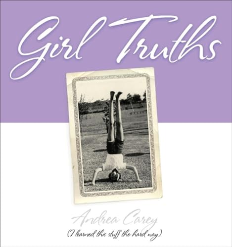 Stock image for Girl Truths for sale by Better World Books